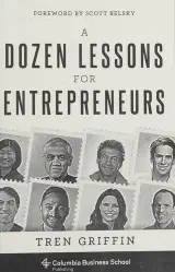 A dozen lessons for entrepreneurs
