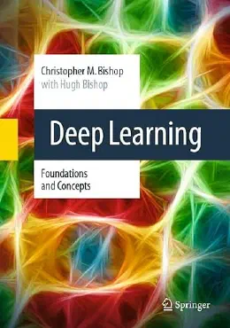 Cover of Deep Learning: Foundations and Concepts