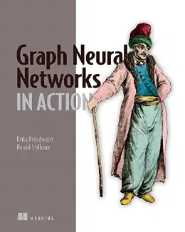 Cover of Graph Neural Networks in Action