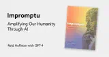 Impromptu: Amplifying Our Humanity Through AI