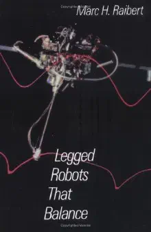 Cover of Legged Robots That Balance