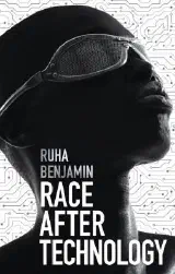Race after Technology