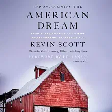 Cover of Reprogramming the American Dream: From Rural America to Silicon Valley — Making AI Serve Us All
