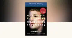 The Accidental Billionaires: The Founding of Facebook: A Tale of Sex, Money, Genius and Betrayal