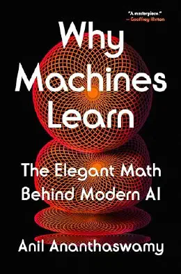 Cover of Why Machines Learn