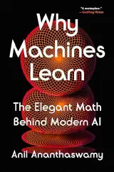Why Machines Learn