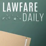 Lawfare Daily: Why AI Won't Revolutionize Law (At Least Not Yet), with Arvind Narayanan and Justin Curl