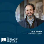 Ethan Mollick | The Wharton School
