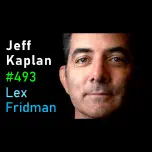 #493 – Jeff Kaplan: World of Warcraft, Overwatch, Blizzard, and Future of Gaming