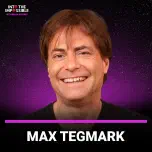 Max Tegmark: Will AI Surpass Human Intelligence? [Ep. 469]