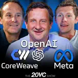20VC: Daniel Gross and Nat Friedman: Acquired by Meta | OpenAI's SBC Bombshell: More Stock Comp Than Revenue | Privat Equity is Back: Olo Bought for $2BN | Microsoft Lays Off 9,000 People: Is This Just the Start | Will Sequoia Part with Shaun Maguire