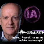 Habrá un punto de no retorno y quizá ya estemos ahí - Stuart Russel